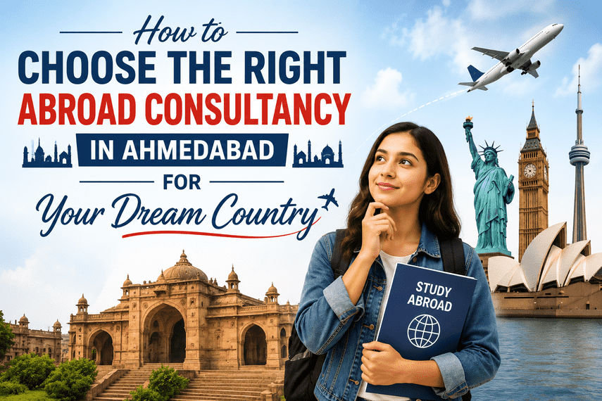 Best abroad consultancy in Ahmedabad for study abroad guidance