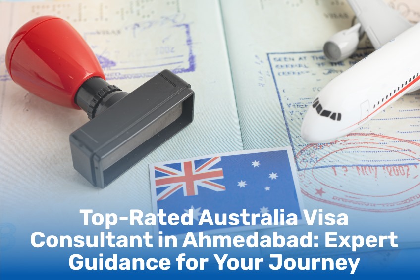 Australia Visa Consultant in Ahmedabad
